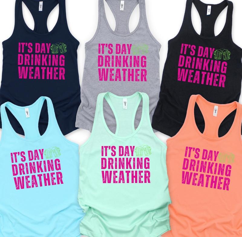 Day Drinking Weather WOMENS FIT Tank Top Casual Breathable T-Shirts, Hoodie, Sweatshirt | RetroVerseTees.com