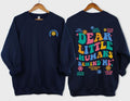 Dear Little Humans Behind Me Sweatshirt Teacher Student Affirmations Aba Therapy Rbt Bcba Crewneck Unisex Heavyblend...