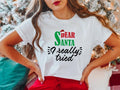Dear Santa I Really Tired Shirt, Funny Christmas 2023 Gift Tee, Unisex Winter Holiday Shirt, Funny Saying X-mas Party...