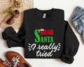 Dear Santa I Really Tired Sweatshirt, Funny Christmas 2023 Gift Sweater, Unisex Winter Holiday Hoodie, Funny Saying X-mas...