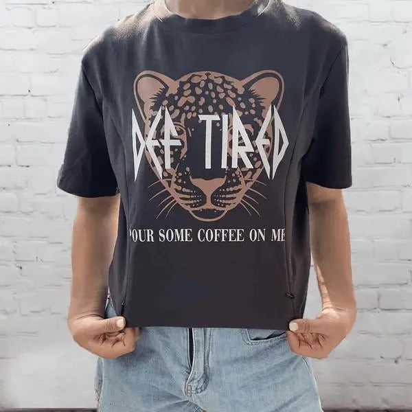 Def Tired Pour Some Coffee On Me Nursing T-shirt Hoodie, Sweatshirt | RetroVerseTees.com