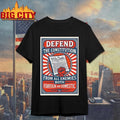 Defend The Constitution From All Enemies Both Foreign And Domestic 2025 Shirt