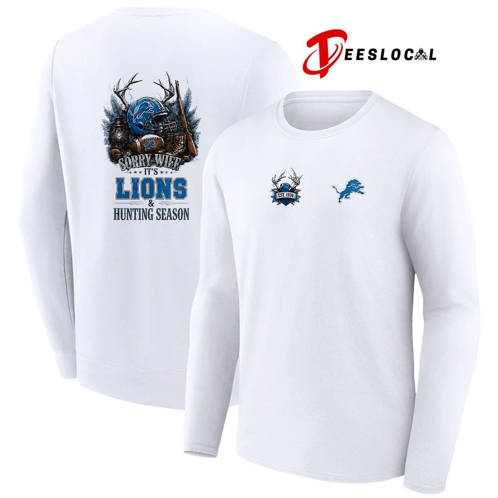Detroit Lions sorry wife it’s hunting season deer shirt