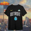 Detroit Pistons 2025 City Edition Its All Here Shirt