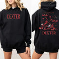 Dexter He's Got A Way With Murder Shirt, Dexter Morgan Shirt, Unisex Shirt, Hoodie, Sweatshirt, Rock Style Bootleg Tee,...