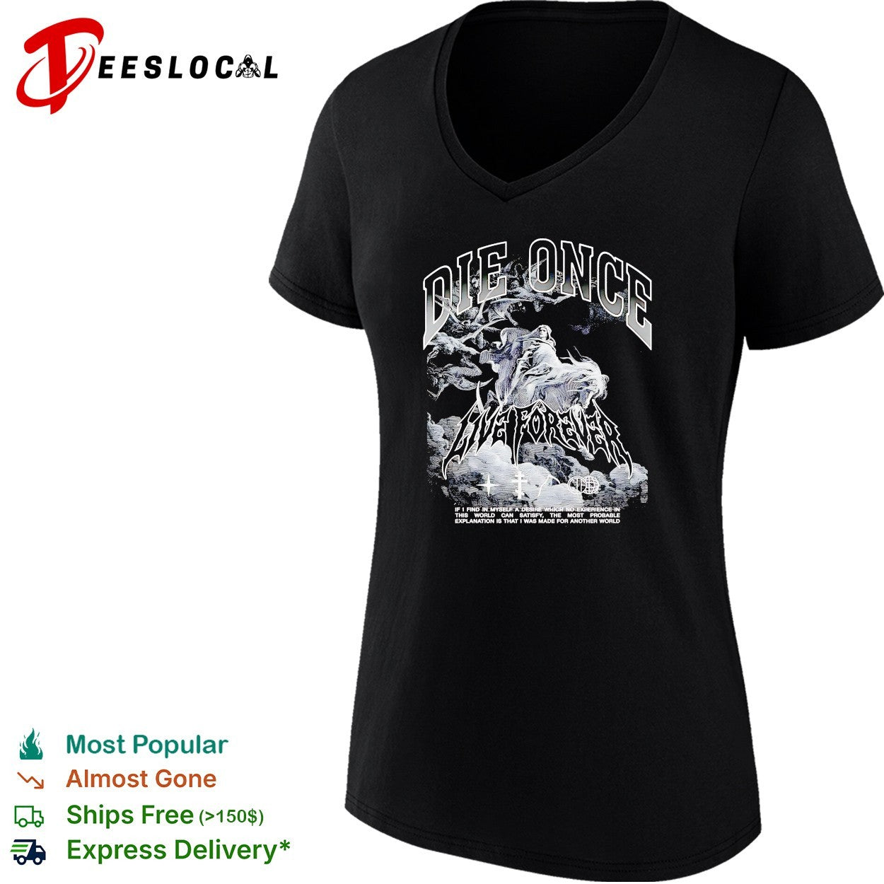 Die once live forever grim reaper made for another world Carry the Fire shirt