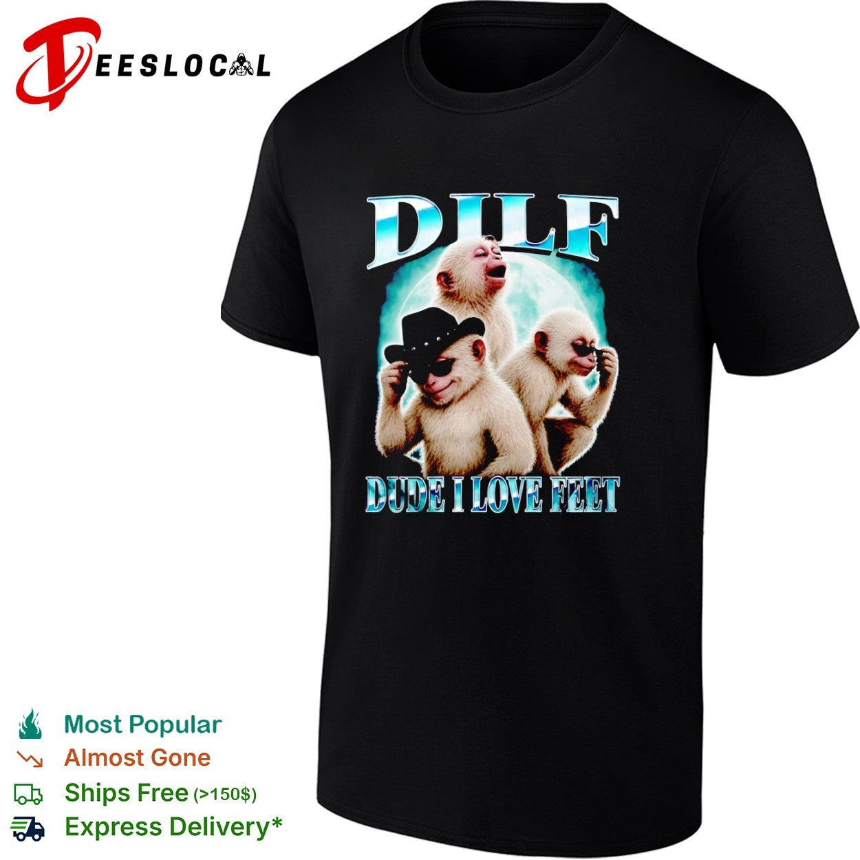 Dilf Dude I Love Feet Monkey Parody Moon Background shirt