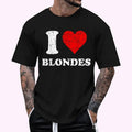 Distressed I Heart Blondes I Love Blondes T-Shirt