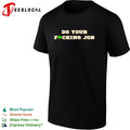 Do your fucking job shamrock shirt
