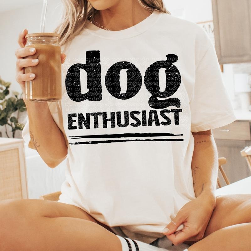 Dog Enthusiast DTF Transfers - THIS IS NOT A SHIRT Hoodie, Sweatshirt | RetroVerseTees.com