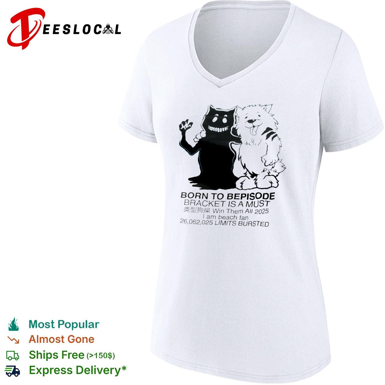 Dog monster born to bepisode bracket is a must shirt