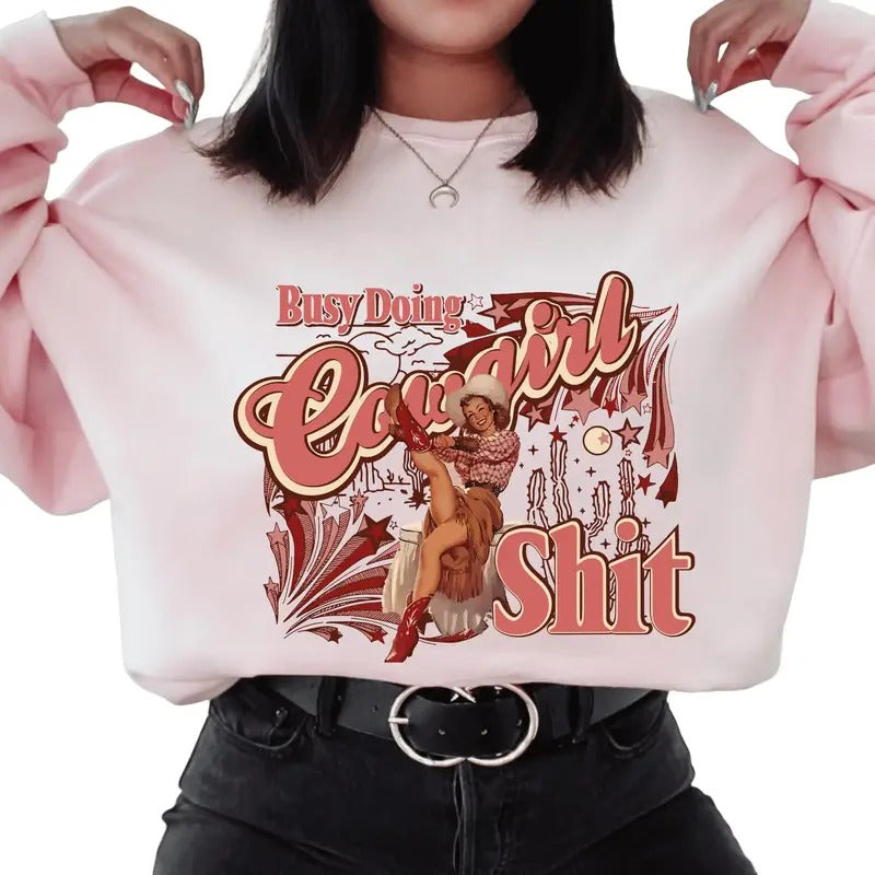 Doing Cowgirl Sh*t Comfortable Cotton Long Sleeve Sweatshirt. Trendy Western Graphic Casual Loose Fitting Sweatshirt -...