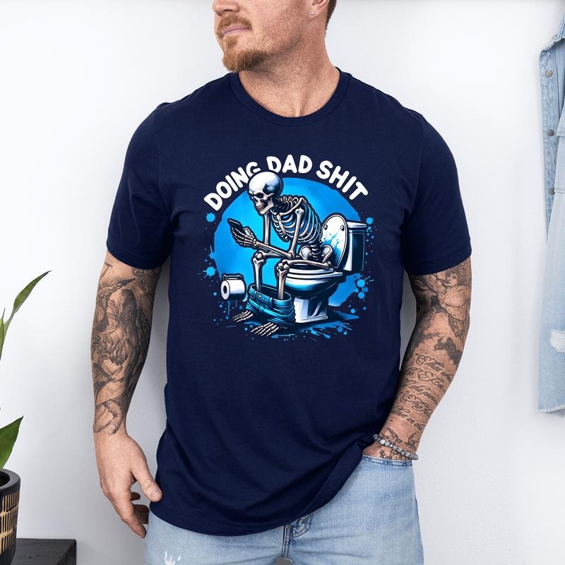Doing Dad Shit Shirt, Awesome Dad Ever Shirt, Father's Day Shirt, Father's Day Gift, Funny Father's Day Shirt, Shirt For...