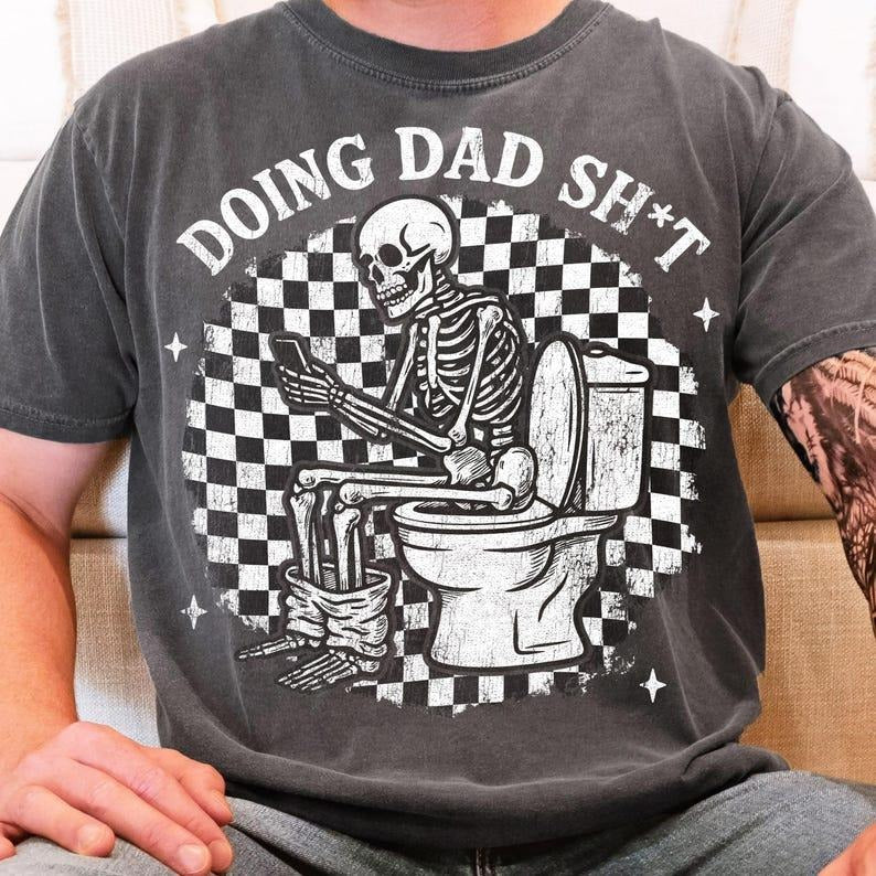 Doing Dad Sht shirt, Funny Skeleton Toilet tee, Checkered Dad Father's Day shirt Hoodie, Sweatshirt | RetroVerseTees.com