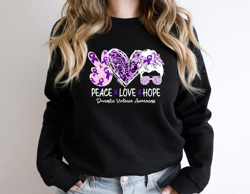 Domestic Violence Sweatshirt, Peace Love Hoodie, Purple Ribbon Sweatshirt, Survivor Hoodie, Awareness Ribbon, Family...