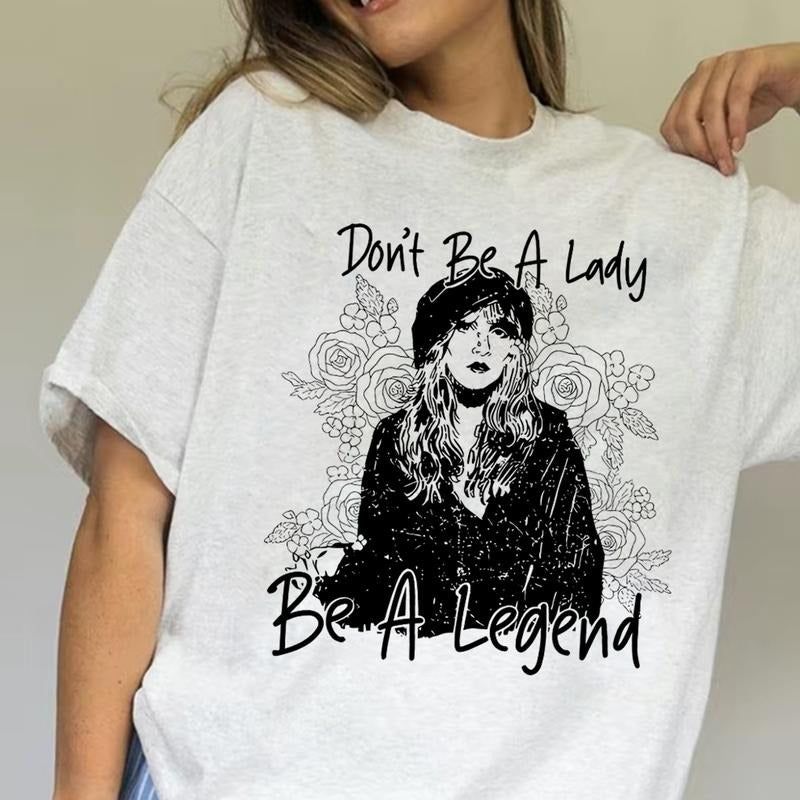Don't Be A Lady Be A Legend Tee Shirt Inspirational Message Casual Wear Feminist Graphic Tee Vintage Style Floral Design...