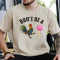 Don't Be A Rooster Lollipop Shirt, Funny Chicken Hoodie, Dad Mom Jokes Tee Sweatshirt | RetroVerseTees.com