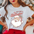 Don't Stop Believe T-Shirt, Funny Santa Christmas Shirt, Santa Face Tee, Christmas Gifts Tee, Christmas Party Shirt,...