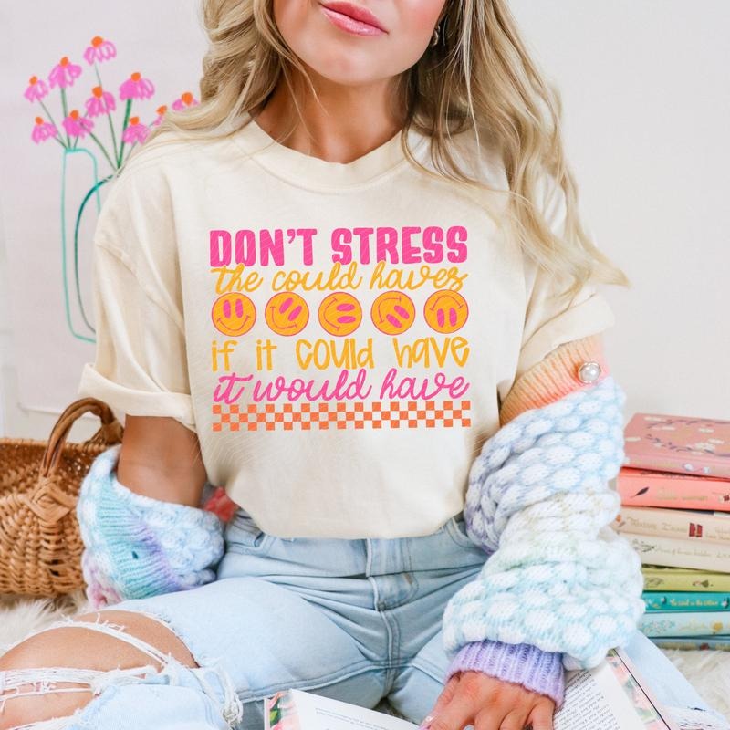 Don't Stress DTF Transfers - THIS IS NOT A SHIRT Hoodie, Sweatshirt | RetroVerseTees.com
