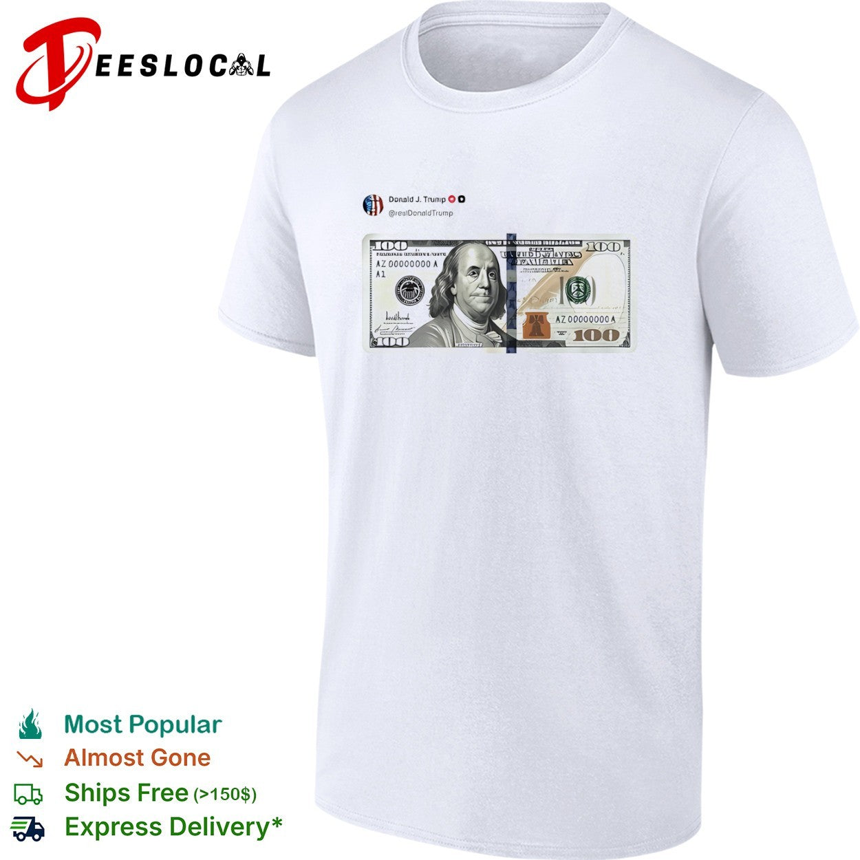 Donald J Trump 100 Dollar Bill AZ 00000000 A1 United States of America shirt