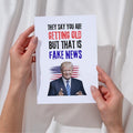 Donald Trump Birthday Card - They Say You Are Getting Old But That Is Fake News with Patriotic Design T-Shirts, Hoodie,...