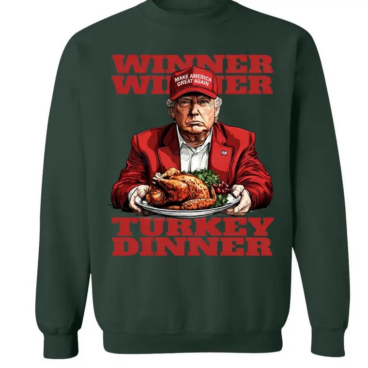 Donald Trump Winner Winner Turkey Dinner Shirt, President Trump 47 Sweatshirt, Trump Won Hoodie | RetroVerseTees.com