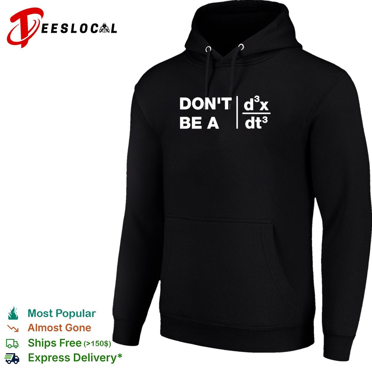Don’t be a jerk calculus third derivative shirt