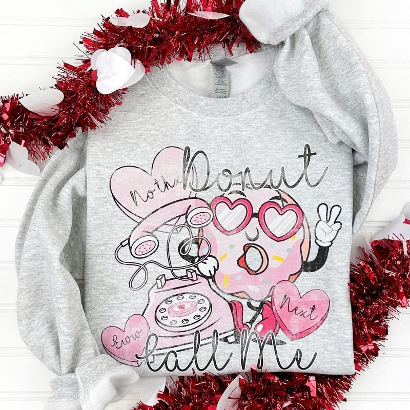 Donut Call Me Gildan Sweatshirt T-Shirts, Hoodie | RetroVerseTees.com