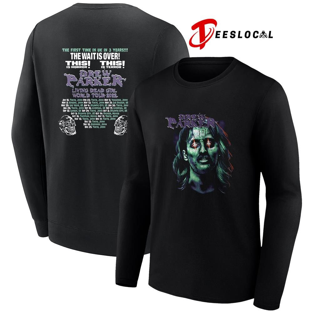 Drew Parker the first time in UK in 3 years the waitis over this is horror graphic shirt