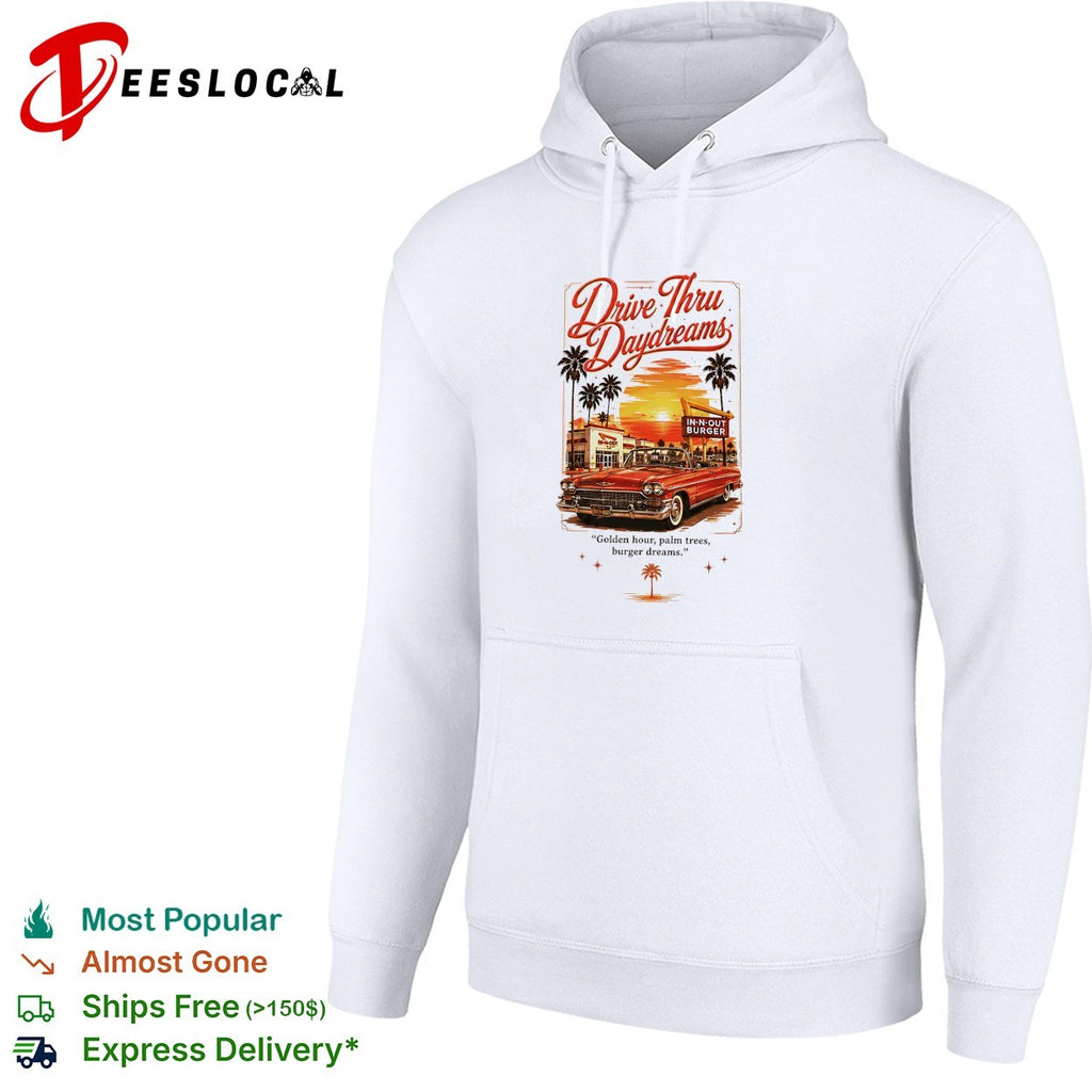 Drive Thru Daydreams In N Out Burger golden hour palm trees retro car shirt