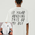 Drxke Be My Girl, Be My Boy T-shirt, Sweatshirt, Hoodie | RetroVerseTees.com