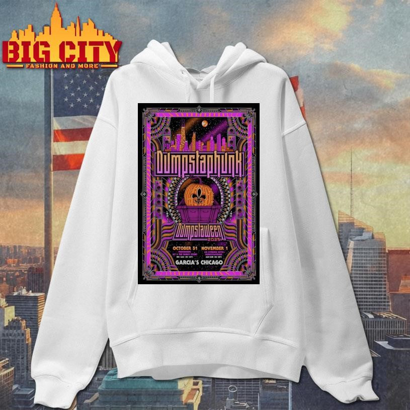Dumpstaphunk Oct 31-Nov 1, 2025 Chicago, IL at Garcia’s Chicago Poster Shirt