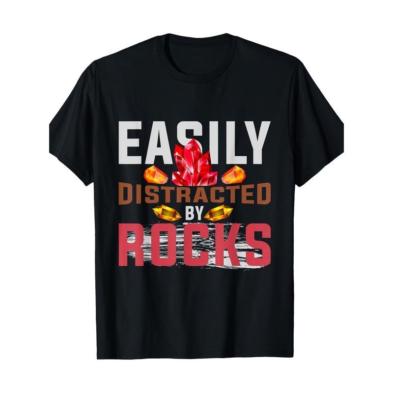 Easily distracted Rock Geology T-shirt -100% cotton Made in USA Hoodie, Sweatshirt | RetroVerseTees.com