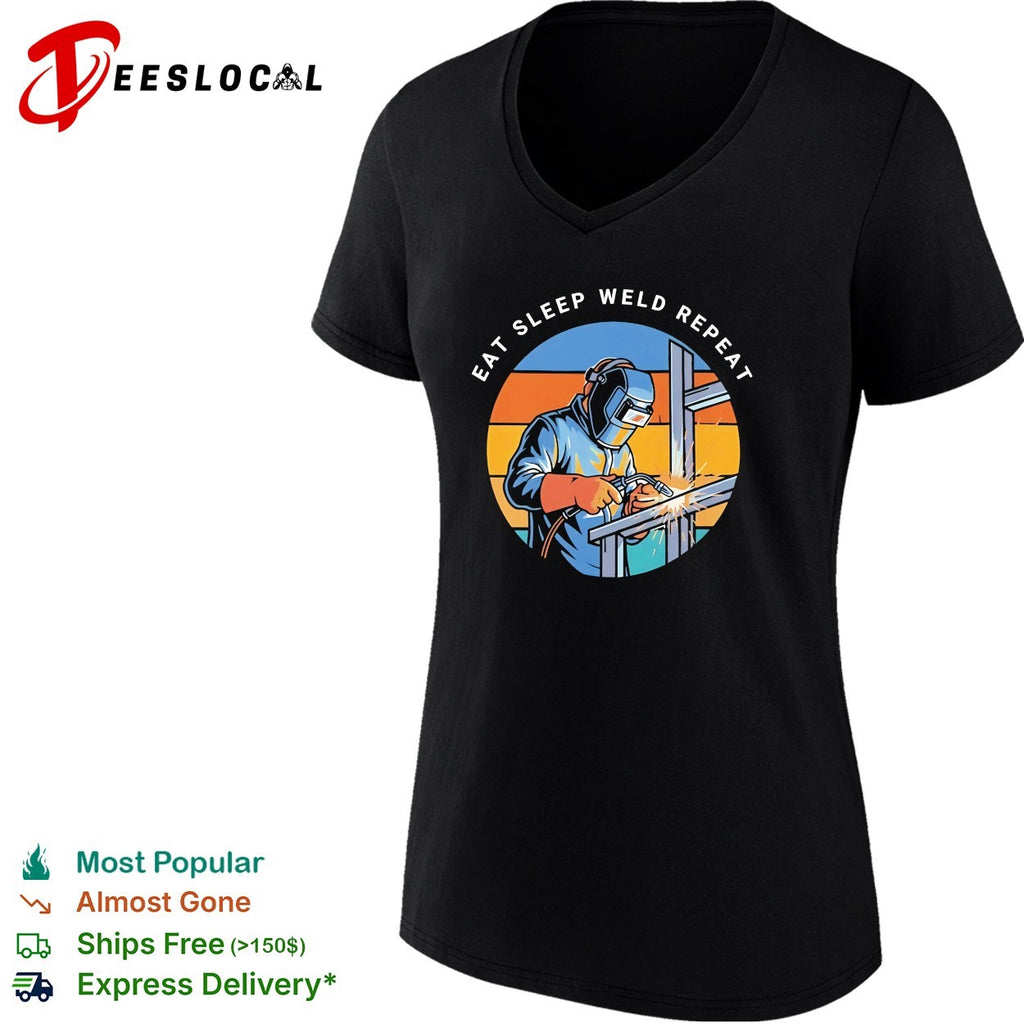Eat sleep weld repeat welder shirt