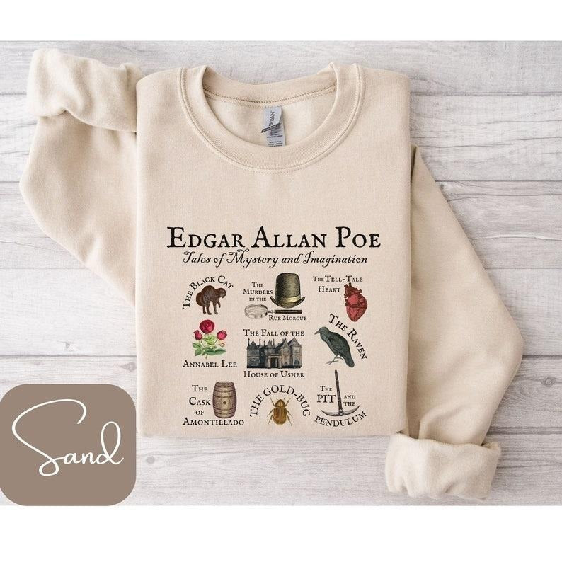 Edgar Allan Poe Tales of Mystery and Imagination Sweatshirt, T Shirt, Long Sleeve Tee, The Raven, Tell Tale Heart, House...