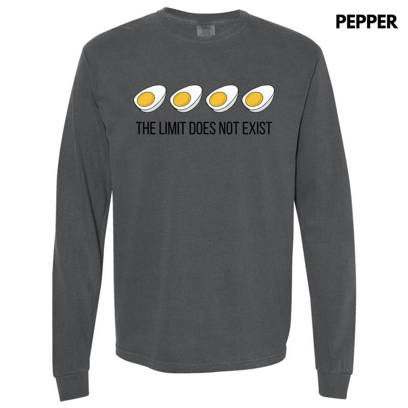 Eggs Limit Does Not Exist Long Sleeve Comfort Colors T-Shirt 'NLB' Hoodie, Sweatshirt | RetroVerseTees.com