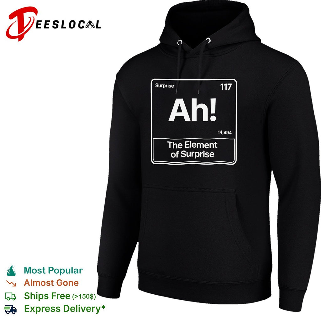 Element of surprise Ah periodic table 117 shirt