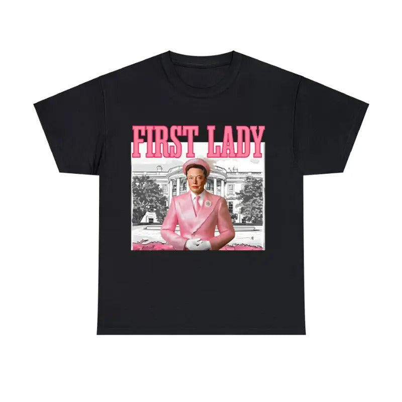Elon First Lady T shirt First Lady Funny Graphic T shirt Hoodie, Sweatshirt | RetroVerseTees.com