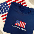 Embroidered 'American Mama' USA Patriotic Flag Sweatshirt T-Shirts, Hoodie | RetroVerseTees.com