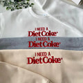 Embroidered I NEED A DIET COKE Sweatshirt, Embroidered Christmas Coke Crewneck, Custom Xmas Gift Embroidered T-Shirts, Hoodie