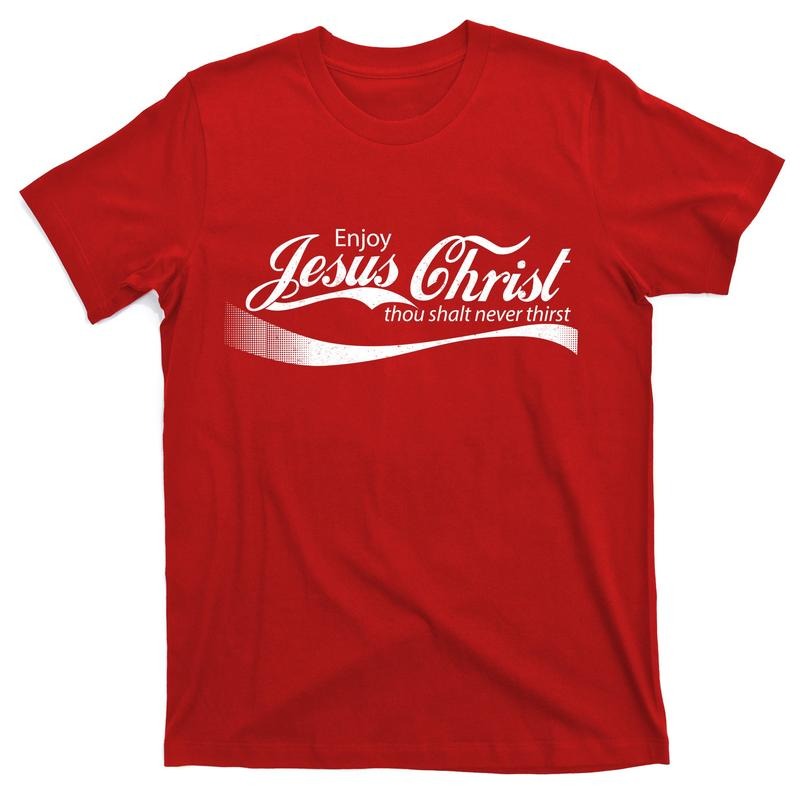 Enjoy Jesus Christ Thou Shalt Never Thirst T-Shirt Cotton Menswear Hoodie, Sweatshirt | RetroVerseTees.com