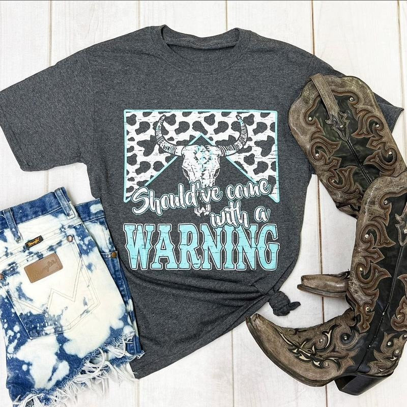 Envy Stylz Boutique Should've Come With A Warning Cowskull Graphic Tee
