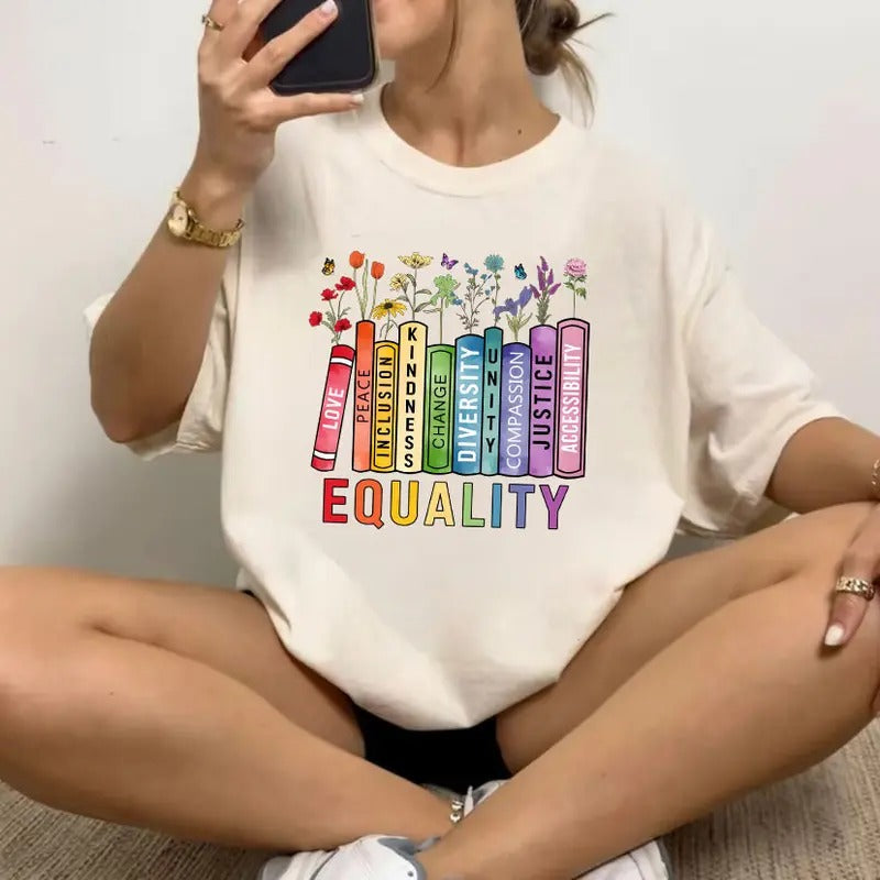 Equality Shirt, Equality Book Flower Shirt, Equa Right Tee, Equality Love Peace Kindness Shirt, Women Right Sweatshirt,...