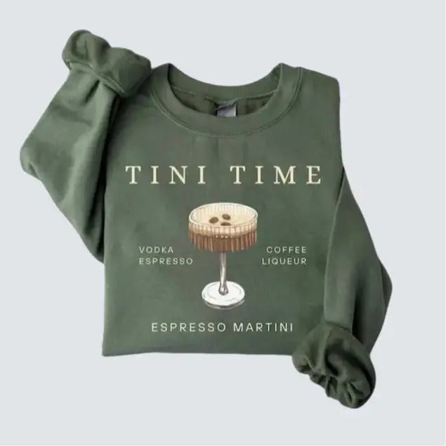Espresso Martini Sweatshirt, Tini Time, Espresso Ugly Swewatshirt, Espresso Lover Shirt, Martini Lover Gift Hoodie