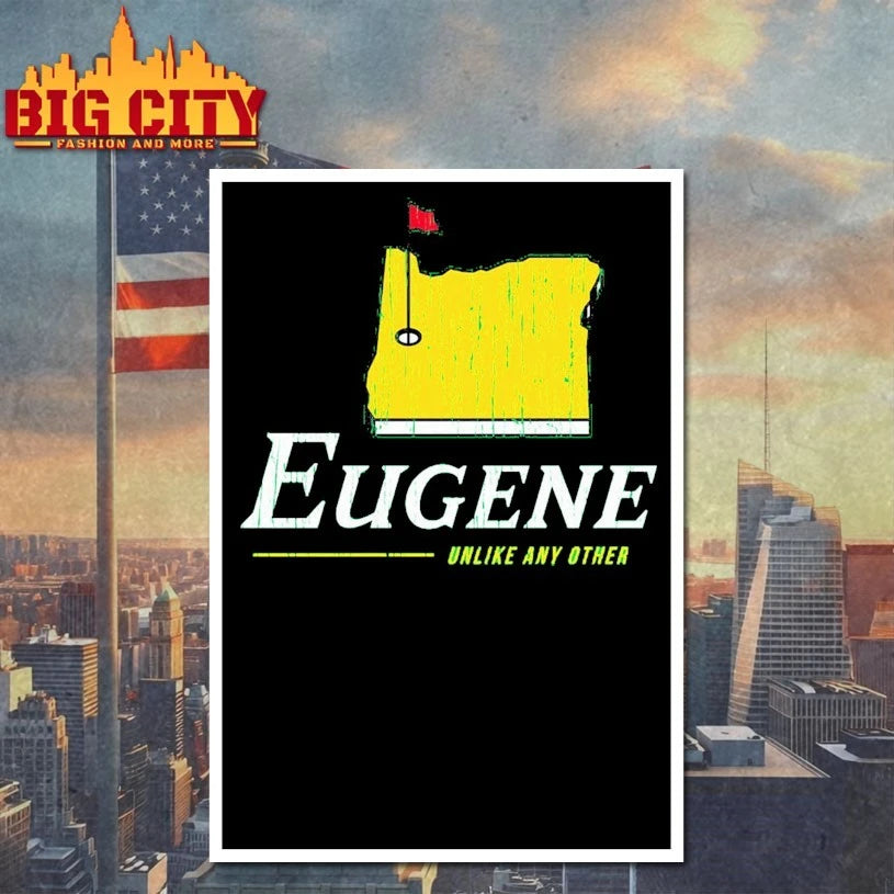 Eugene Unlike Any Other shirt