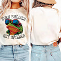 Even Baddies Get Saddies, Funny T-shirt, Frog, Funny Frog Hoodie, Sweatshirt | RetroVerseTees.com