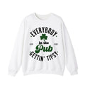 Everybody In The Pub Getting Tipsy St. Patrick's Day Sweatshirt, Funny St Patrick's Day Sweatshirt, St. Patrick's Day...