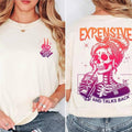 Expensive Difficult And Talks Back Shirt, Mom Skeleton Hoodie, Sarcastic Wife Sweatshirt | RetroVerseTees.com