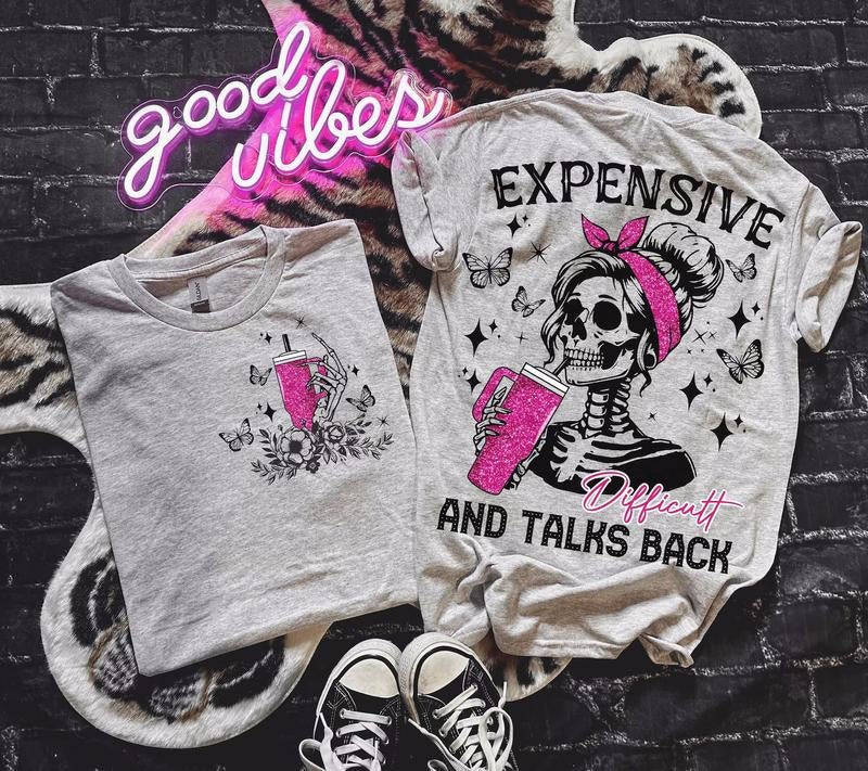 Expensive Difficult And Talks Back , Mom Skeleton , Funny Saying, Front And Back, Retro Trendy
