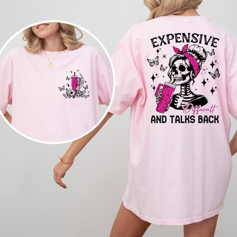 Expensive Difficult and Talks Back unisex tshirt Cotton Fashion Hoodie, Sweatshirt | RetroVerseTees.com
